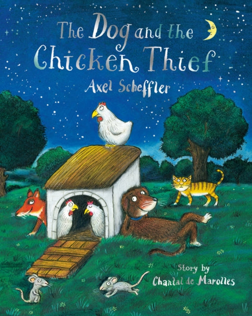 The Dog and the Chicken Thief-9780702307867