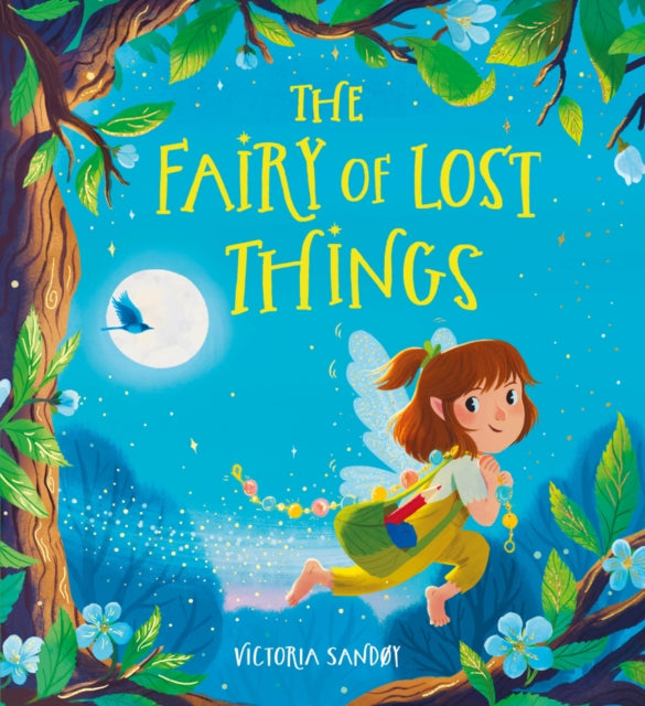The Fairy of Lost Things HB-9780702312816