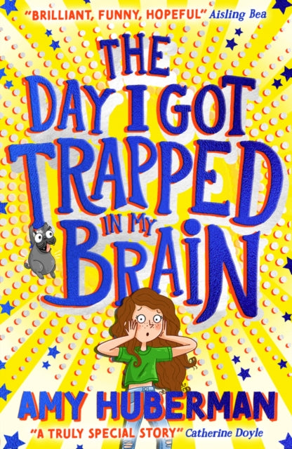 The Day I Got Trapped In My Brain-9780702314643