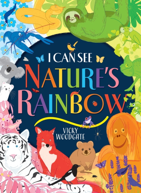 I Can See Nature's Rainbow-9780702322785