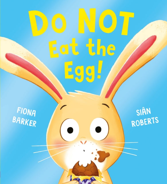Do NOT Eat the Egg-9780702329258