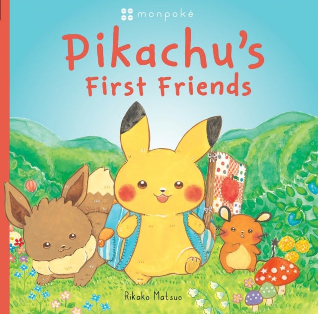 Monpoke Picture Book: Pikachu's First Friends (PB)-9780702334405