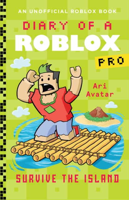 Diary of a Roblox Pro: Survive the Island-9780702335037