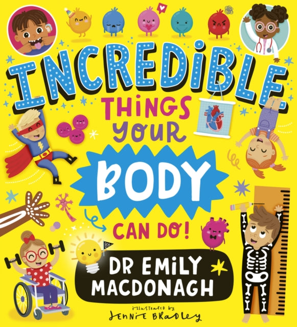 Incredible Things Your Body Can Do!-9780702341526