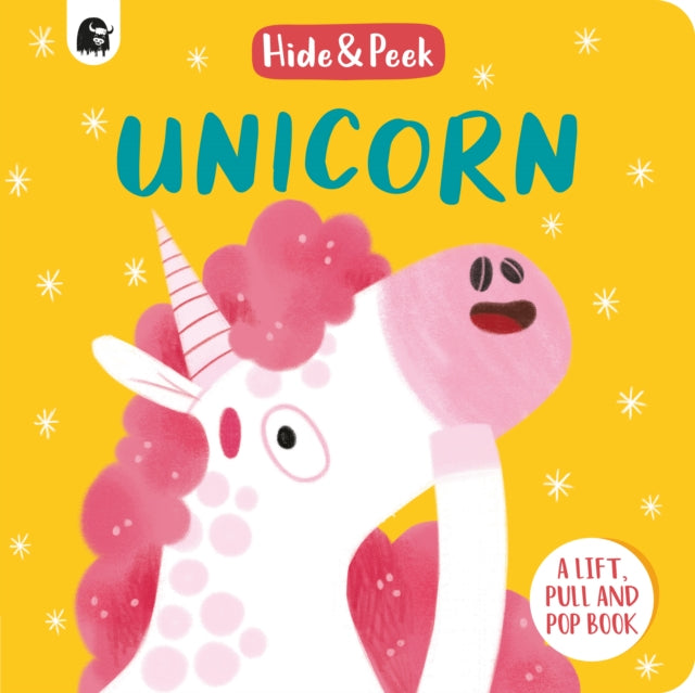 Unicorn : A lift, pull and pop book 9780711268333