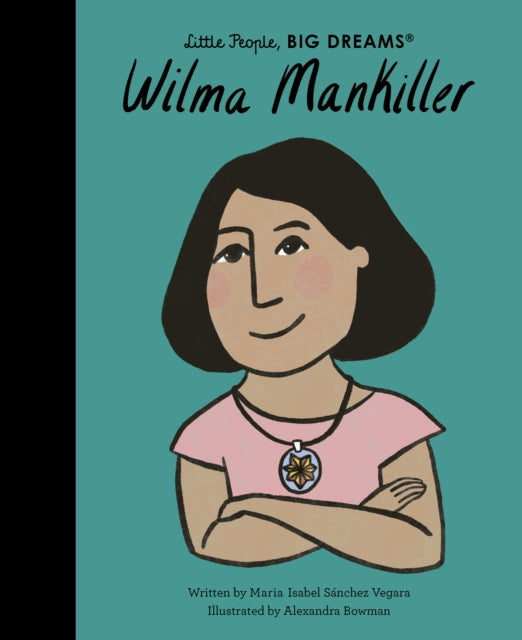 Wilma Mankiller : Volume 84-9780711271180