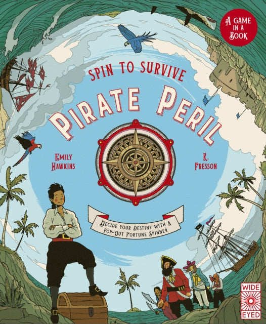 Spin to Survive: Pirate Peril : Decide Your Destiny with a Pop-Out Fortune Spinner! Volume 3-9780711281608