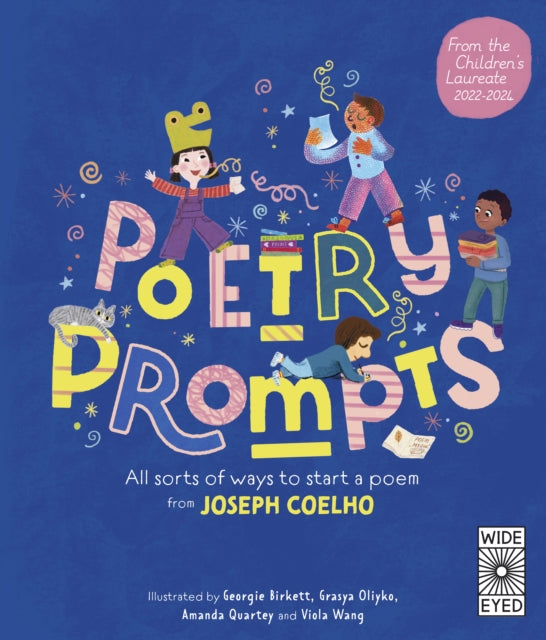 Poetry Prompts : All sorts of ways to start a poem from Joseph Coelho-9780711285118