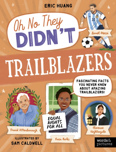 Trailblazers : Fascinating Facts You Never Knew About Amazing Trailblazers!-9780711292925