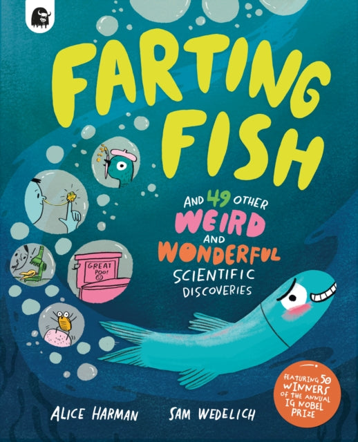 Farting Fish : and 49 other weird and wonderful scientific discoveries-9780711298804