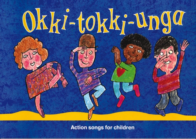 Okki-Tokki-Unga : Action Songs for Children-9780713640786