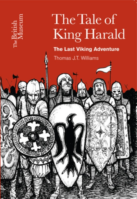 The Tale of King Harald : The Last Viking Adventure-9780714123448
