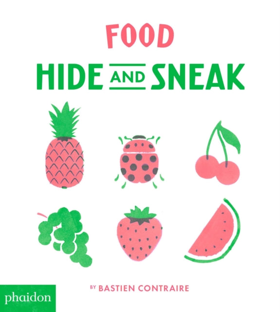 Food : Hide and Sneak-9780714877235