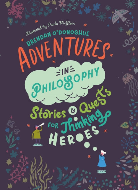 Adventures in Philosophy-9780717179398