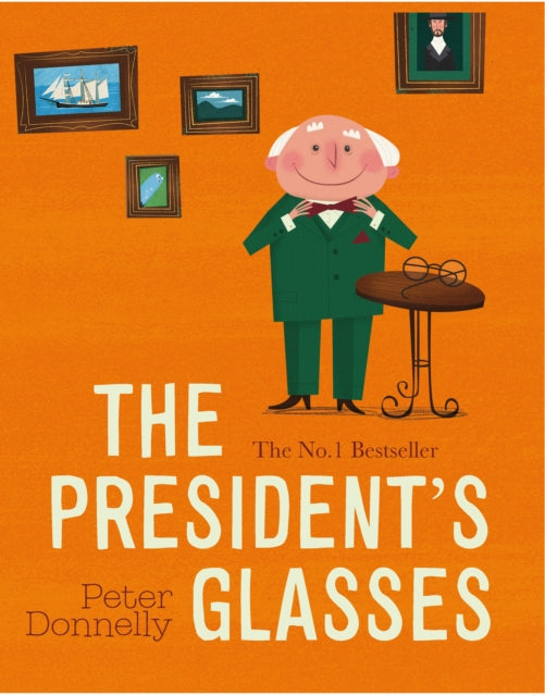 The President's Glasses-9780717191963