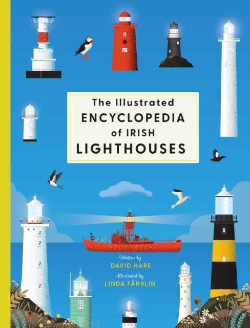 The Illustrated Encyclopedia of Irish Lighthouses-9780717199808