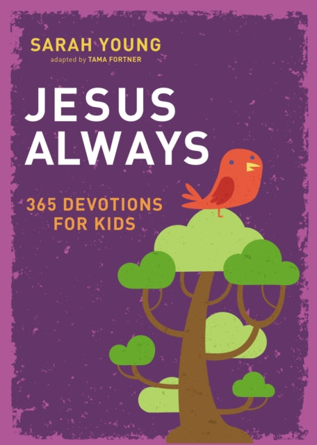 Jesus Always: 365 Devotions for Kids-9780718096885