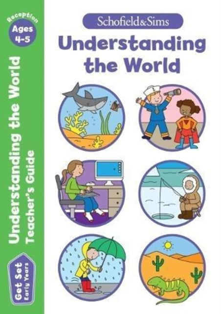 Get Set Understanding the World Teacher's Guide: Early Years Foundation Stage, Ages 4-5-9780721714462