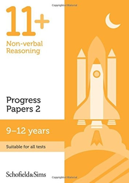 11+ Non-verbal Reasoning Progress Papers Book 2: KS2, Ages 9-12 B2