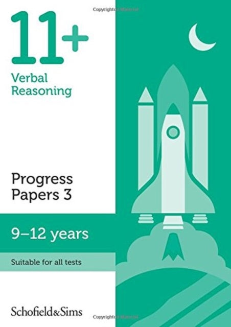 11+ Verbal Reasoning Progress Papers Book 3: KS2, Ages 9-12-9780721714721