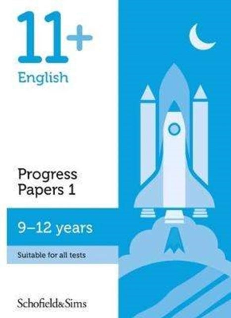 11+ English Progress Papers Book 1: KS2, Ages 9-12-9780721714738