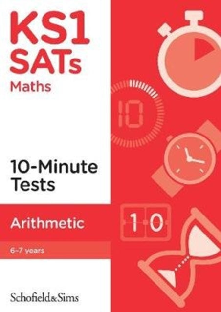 KS1 SATs Arithmetic 10-Minute Tests-9780721714929