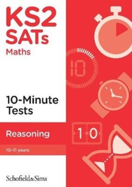 KS2 SATs Reasoning 10-Minute Tests-9780721714967