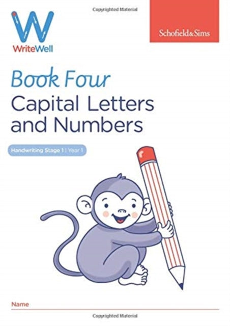 WriteWell 4: Capital Letters and Numbers, Year 1, Ages 5-6-9780721716367