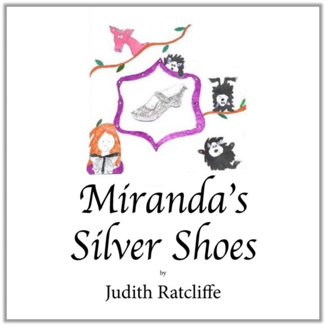 Miranda's Silver Shoes : Miranda And The Silver Shoes-9780722349724