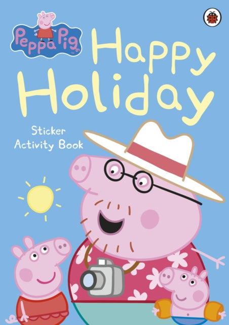 Peppa Pig: Happy Holiday Sticker Activity Book-9780723271680