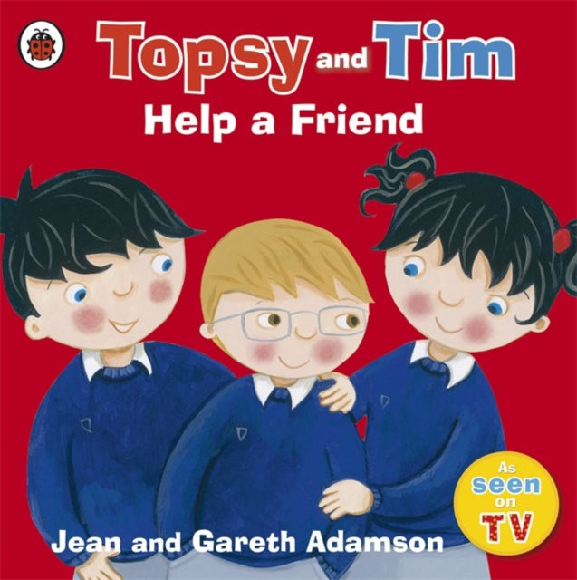 Topsy and Tim: Help a Friend : A story about bullying and friendship-9780723292593