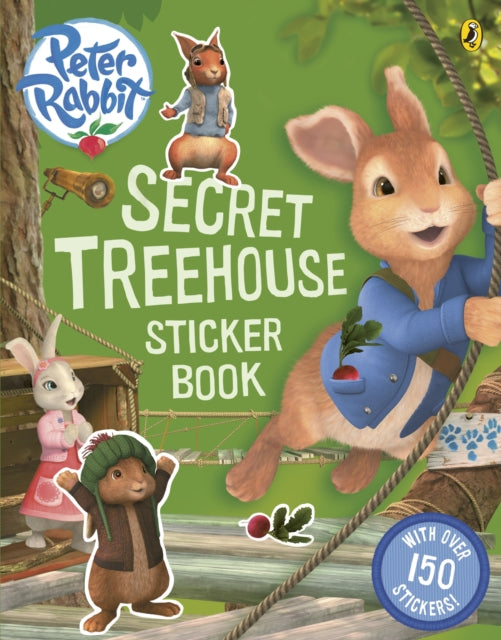 Peter Rabbit Animation: Secret Treehouse Sticker Activity Book-9780723295815