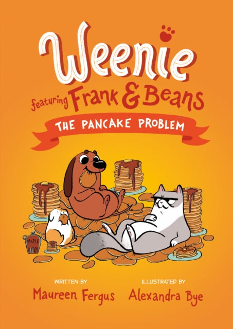 The Pancake Problem (weenie Featuring Frank And Beans Book #2)-9780735267961