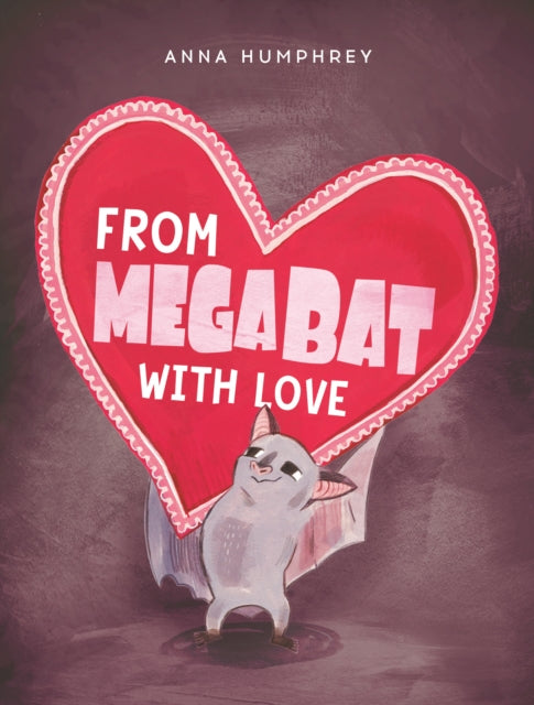 From Megabat with Love-9780735271715