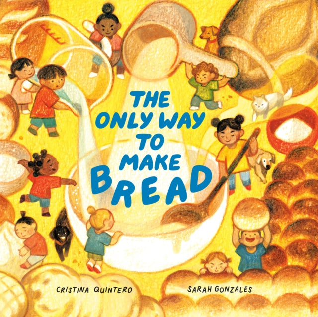 The Only Way to Make Bread-9780735271760