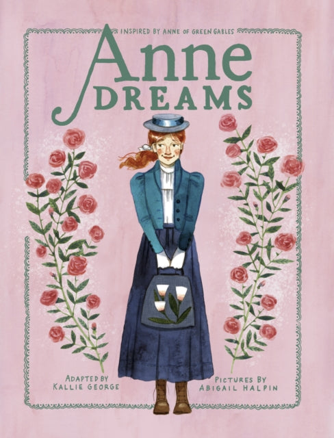 Anne Dreams : Inspired by Anne of Green Gables-9780735272132