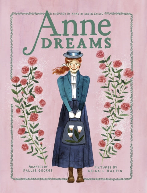 Anne Dreams : Inspired by Anne of Green Gables-9780735272156