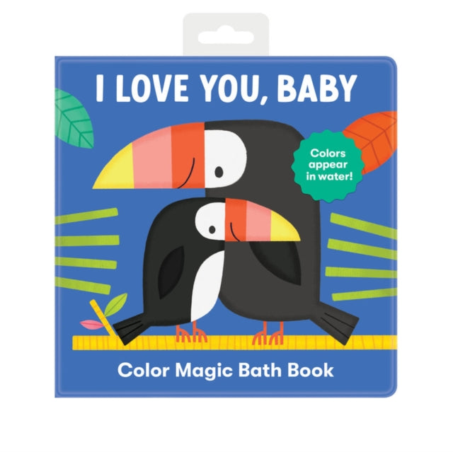I Love You, Baby Color Magic Bath Book-9780735376335