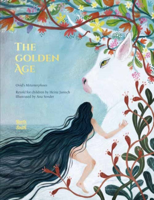 The Golden Age : Ovid's Metamorphoses-9780735844711