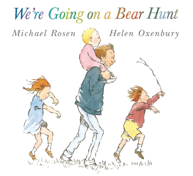 We're Going on a Bear Hunt : The bestselling classic family favourite picture book perfect for reading aloud to kids age 3-6-9780744523232