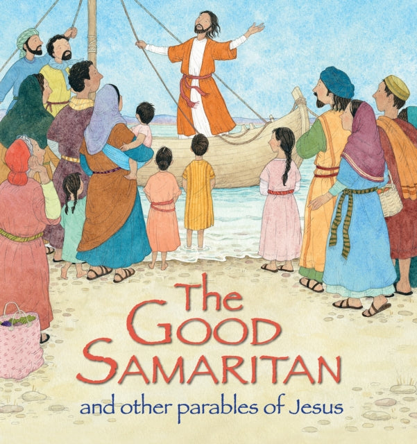 The Good Samaritan and Other Parables of Jesus-9780745965574