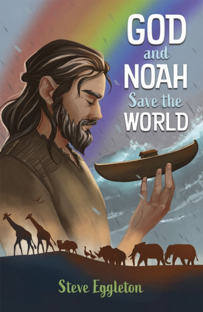 God and Noah Save the World-9780745978772