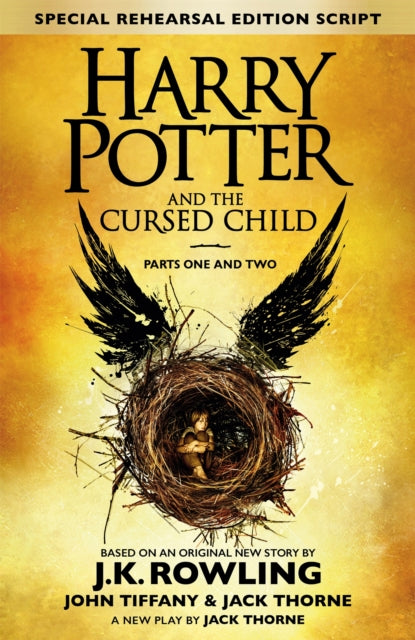 Harry Potter and the Cursed Child - Parts One and Two (Special Rehearsal Edition) : The Official Script Book of the Original West End Production-9780751565355