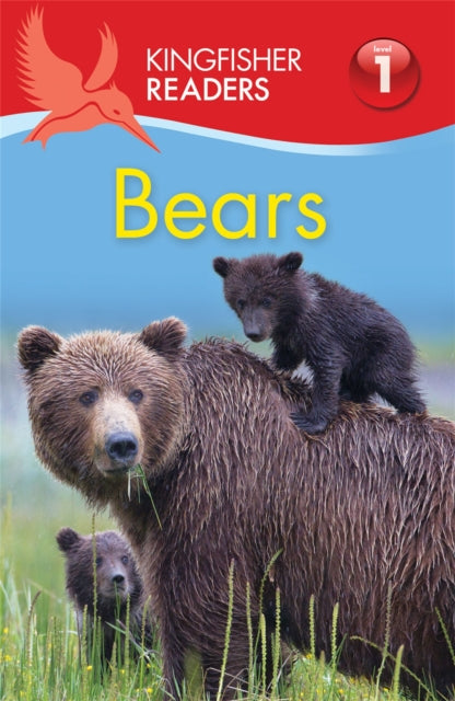 Kingfisher Readers: Bears (Level 1: Beginning to Read)-9780753440933