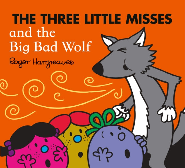 The Three Little Misses and the Big Bad Wolf-9780755500925