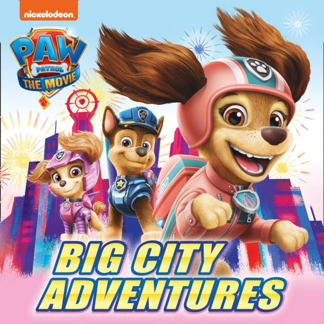 PAW Patrol Picture Book - The Movie: Big City Adventures-9780755502912