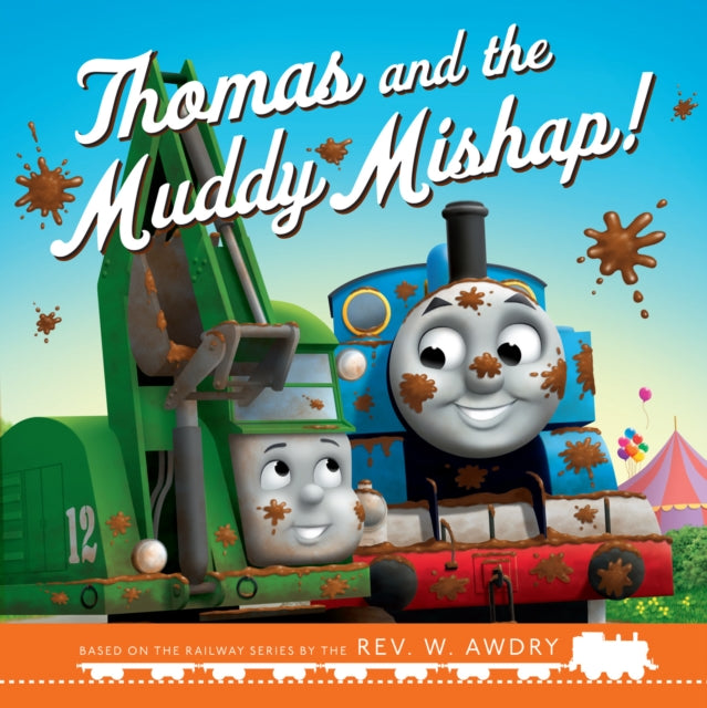 Thomas & Friends: Thomas and the Muddy Mishap-9780755504121