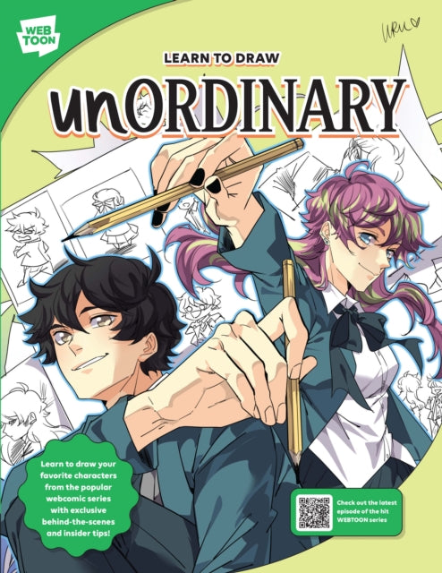 Learn to Draw unOrdinary : Learn to draw your favorite characters from the popular webcomic series with exclusive behind-the-scenes and insider tips!-9780760389812