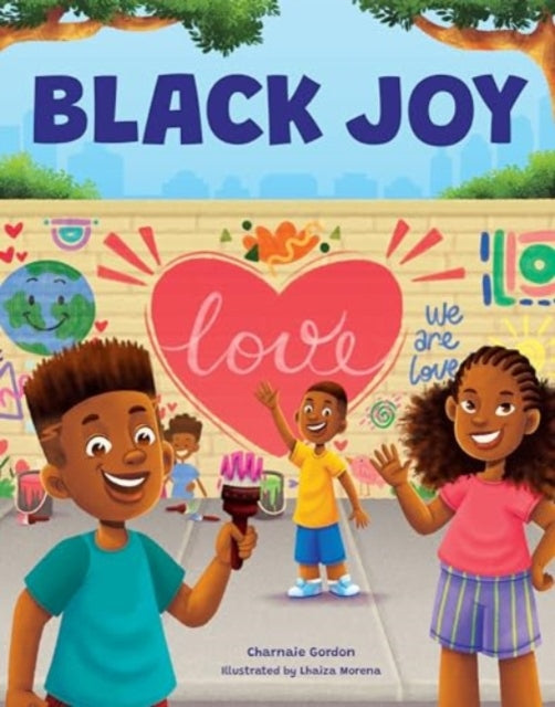 Black Joy : Love Yourself, Love Your Culture-9780760394403