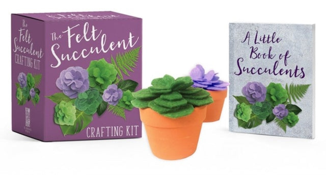 The Felt Succulent Crafting Kit-9780762463718